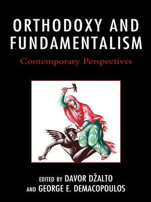cover image of Orthodoxy and Fundamentalism